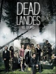 Dead Landes, les escapés