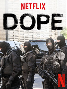 Dope (2017) Saison 1
