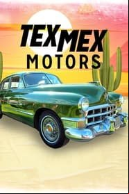Tex Mex Motors Saison 1